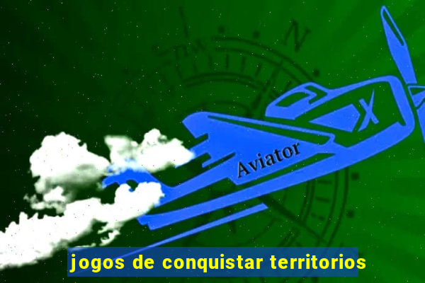 jogos de conquistar territorios